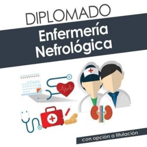 Enfermería nefrológica (semipresencial) @ Educación Continua ENEO | Ciudad de México | Ciudad de México | México