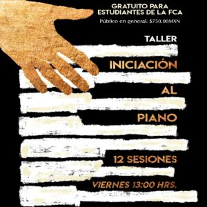 Iniciación al piano @ Facultad de Contaduría y Administración | Coyoacán | Ciudad de México | México