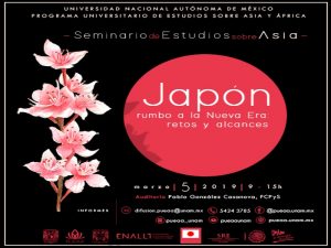 Japón rumbo a la Nueva Era: retos y alcances @ Auditorio Pablo González Casanova, FCPyS | Ciudad de México | Ciudad de México | México