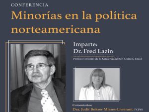Minorías en la Política Norteamericana @ Sala Lucio Mendieta y Núñez, Facultad de Ciencias Póliticas y Sociales | Ciudad de México | Ciudad de México | México