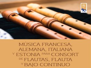Música francesa, alemana, italiana y estonia para consort de flautas, flauta y bajo continuo @ Sala Xochipilli | Ciudad de México | Ciudad de México | México