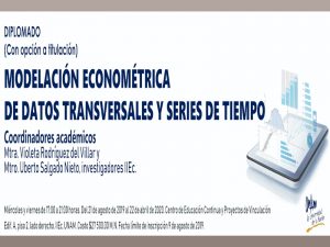 Modelación Econométrica de Datos Transversales y Series de Tiempo @ Laboratorio de cómputo 2, Instituto de Investigaciones Económicas | Ciudad de México | Ciudad de México | México