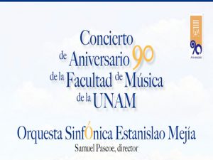 Concierto de Aniversario 90 de la Facultad de Música @ Sala Nezahualcóyotl | Ciudad de México | Ciudad de México | México