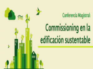 Commissioning en la edificación sustentable @ Auditorio Bernardo Quintana | Ciudad de México | Ciudad de México | México