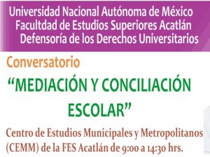 Mediación y conciliación escolar @ Defensoría de los Derechos Universitarios | Ciudad de México | Ciudad de México | México