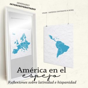 América en el espejo @ Sala de Videoconferencias, IIFL | Coyoacan | Ciudad de México | México