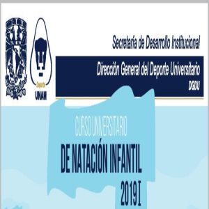 Curso de Natación Infantil 2019 @ Dirección General del Deporte Universitario   | Coyoacan | Ciudad de México | México