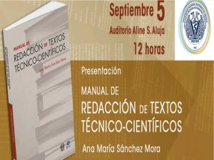 Manual de Redacción de Textos Técnico-Científicos @ Auditorio Aline S. Aluja | Ciudad de México | México